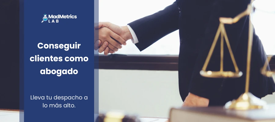 como conseguir mas clientes abogado